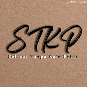 DJ Rojak Rimex - STKP