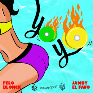YOYO by Felo Blonck, Jamby El Favo