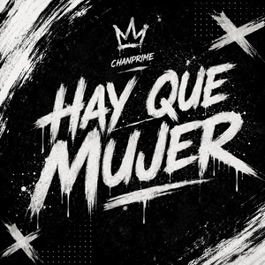 Hay Que Mujer by Chanprime