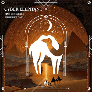 Cyber Elephant by Pink Cat Empire, Anzhelika Bass, Cafe De Anatolia