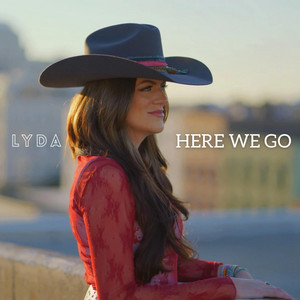 Here We Go! by LYDA