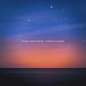 Before the Sky Wakes by Between Heaven and Sky
