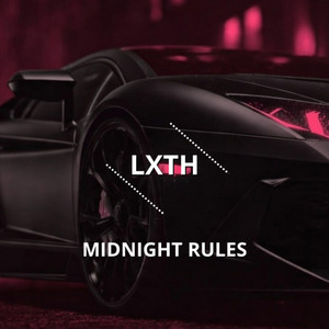 MIDNIGHT RULES by LXTH