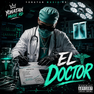 EL DOCTOR by Yonatan Music RD
