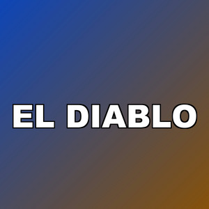 El Diablo by Yostin MC