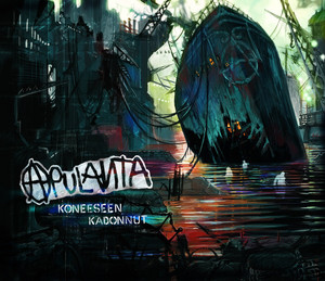 Apulanta - Koneeseen Kadonnut