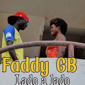 Faddy GB - Lado a lado