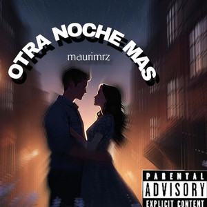 OTRA NOCHE MAS