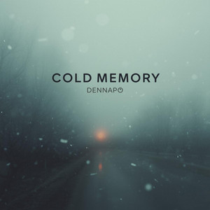Cold Memory by Dennapo