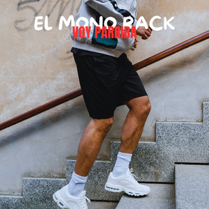EL MONO RACK - Voy Parriba