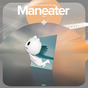 renewwed, Capella & Tazzy - Maneater - Remake Cover