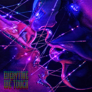 Everytime We Touch by 72:HRS