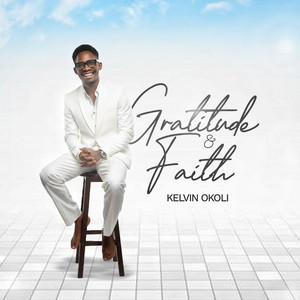 Gratitude & Faith