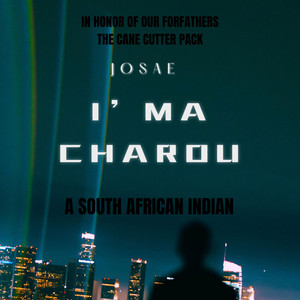 JosAe - I'ma Charou