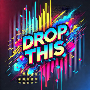 Drop This