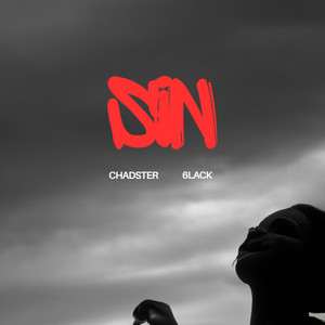 Sin - With 6LACK by chadster, 6LACK
