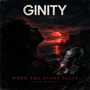 When The Night Falls by Ginity
