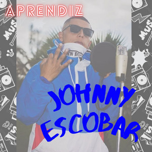 Aprendiz by Johnny Escobar