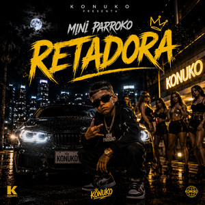 retadora by Mini Parroko
