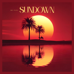 SUNDOWN by MR Pope