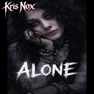 ALONE by KRIS NOX