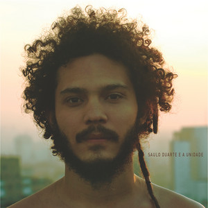 Essa Semana by Saulo Duarte e a Unidade, Saulo Duarte, Klaus Sena, João Leão, Beto Gibbs