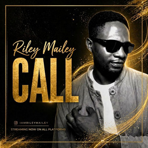 CALL by Riley Mailey