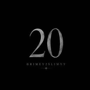 20 by grimey2slimyy