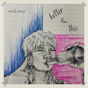Better Than This by Emily Gray