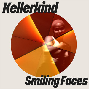 Kellerkind — Smiling Faces (2026)