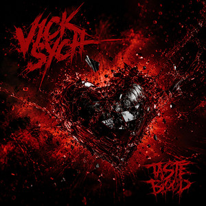 Taste Blood by Vick Sych