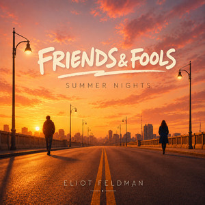 Friends & Fools - Summer Nights by Eliot Feldman, Bee