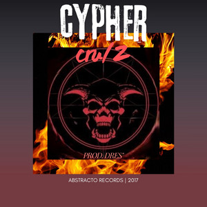 Cypher Cru/Z by Oros Qaramta, Saul, Nigg' Feka, Ripland, Youngpekas, Hood, LeisBanCoop