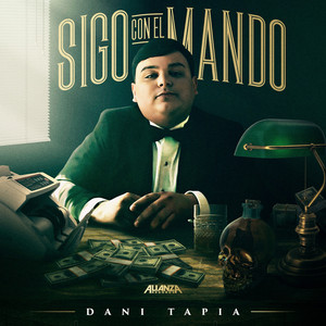 Sigo Con El Mando by Dani Tapia