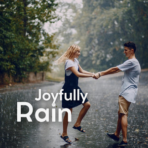 Joyfully Rain album