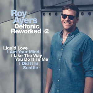 Liquid Love - Delfonic Rework by Roy Ayers, Delfonic, Sylvia Cox