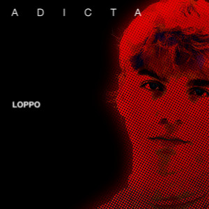 Adicta by Loppo