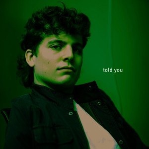 Told You by Teddy McGraw