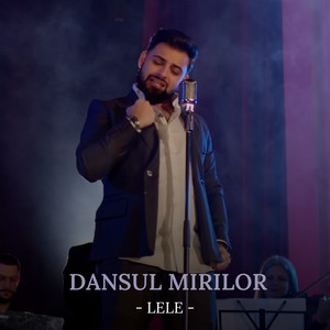 Lele - Dansul mirilor