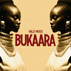 BUKAARA by Vally Music