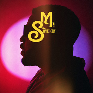 My Somebody by Yacothadon