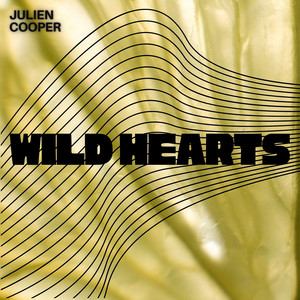 Wild Hearts by Julien Cooper