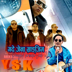 Abisek Tamang - Gade Jena Mrangjim, Pongdi Namsala Saili, Pt. 2 (feat. YSK)