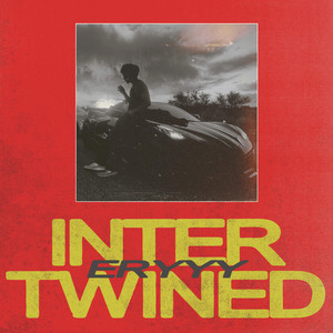 INTERTWINED by ERYYY