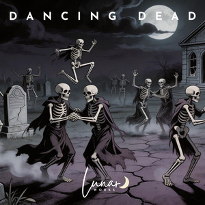 Dancing Dead by Lunar Works