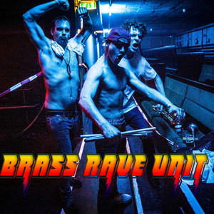 Sorry for the Poop by Brass Rave Unit