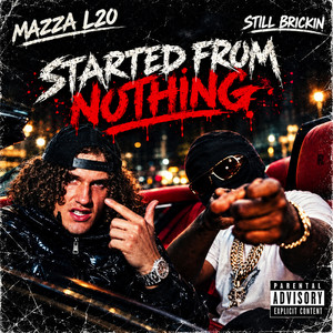 Started from Nothing by Mazza_120, Still Brickin'