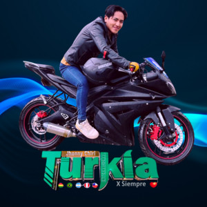 Jhonny Chiri Turkia Internacional X Siempre - Maldito Amor