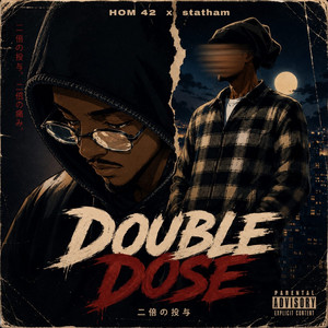 Double Dose by STATHAM, HOM 42