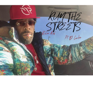 Run The Streets by Rular Rah